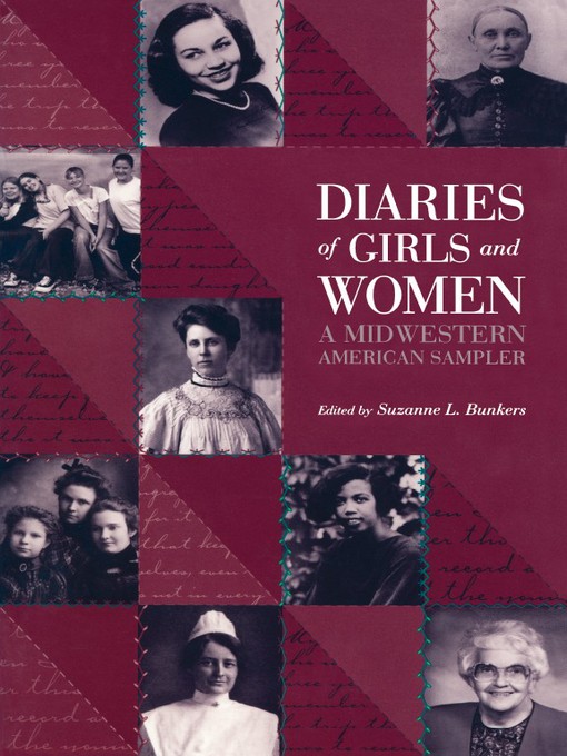Title details for Diaries of Girls and Women by Suzanne L. Bunkers - Available